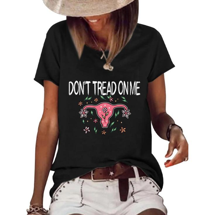 Don’T Tread On Me Uterus Gift V2 Women's Short Sleeve Loose T-shirt