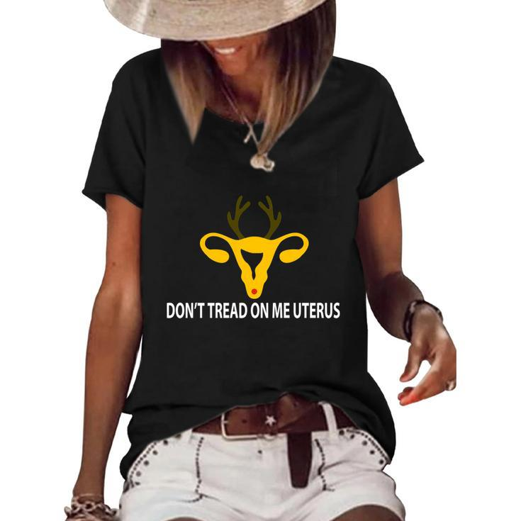 Don’T Tread On Me Uterus Gift V4 Women's Short Sleeve Loose T-shirt