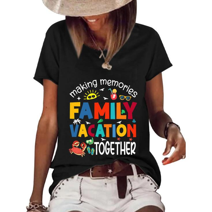 Family Vacation Together Making Memories Matching Family Women's Short Sleeve Loose T-shirt