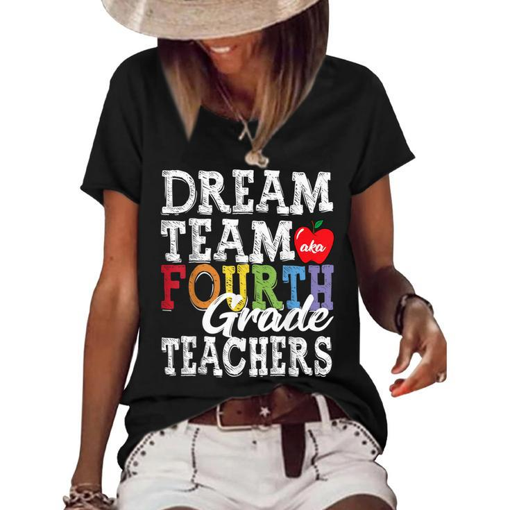 Fourth Grade Teachers  Dream Team Aka 4Th Grade Teachers  Women's Short Sleeve Loose T-shirt