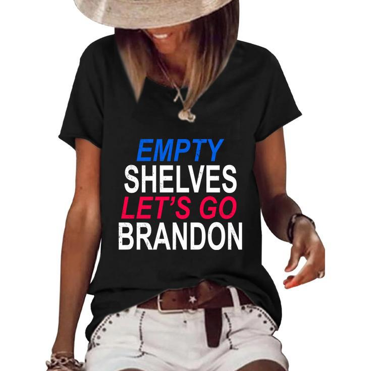 Funny Anti Biden Empty Shelves Joe Lets Go Brandon Funny Anti Biden Women's Short Sleeve Loose T-shirt