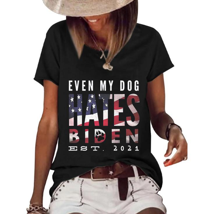 Funny Anti Biden Even My Dog Hates Biden Biden Sucks Anti Biden Usa Flag Women's Short Sleeve Loose T-shirt