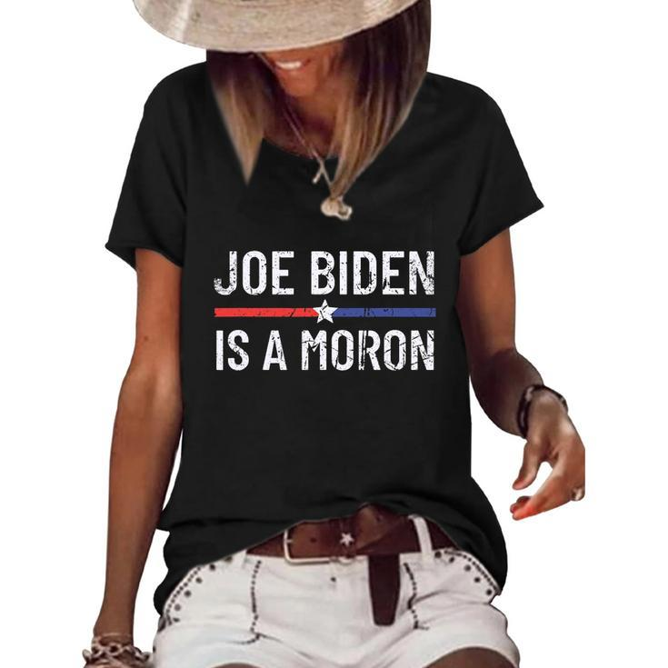 Funny Anti Joe Biden Is A Moron Pro America Political Women's Short Sleeve Loose T-shirt