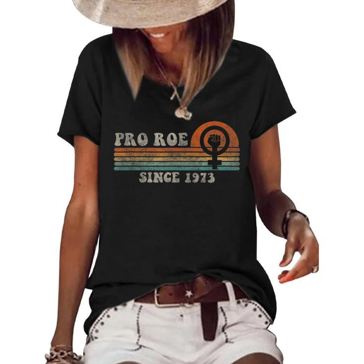 Funny Pro Roe  Since 1973 Vintage Retro  Women's Short Sleeve Loose T-shirt