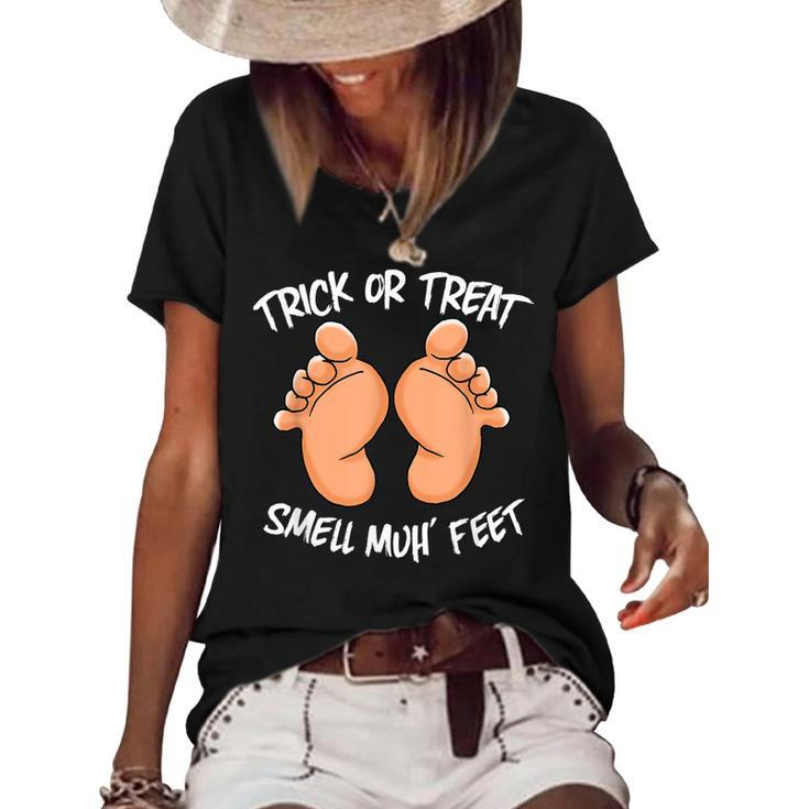 Funny Trick Or Treat Smell My Feet Halloween Gag  Women's Short Sleeve Loose T-shirt