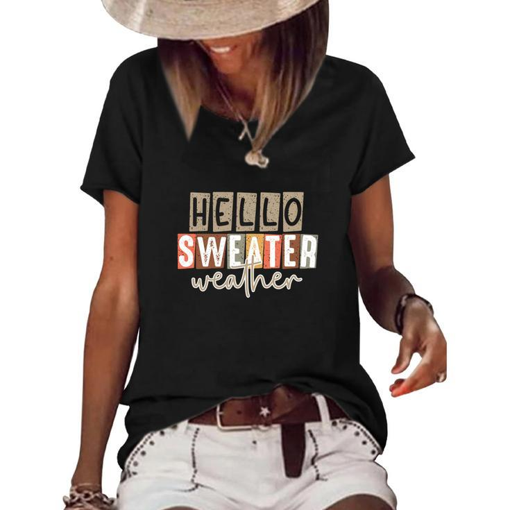 Hello Sweater Weather Fall Favorite Season Women's Short Sleeve Loose T-shirt