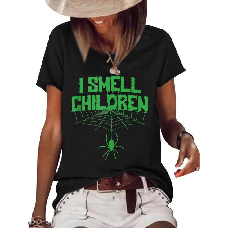 I Smell Children Funny Dad Mom Teacher Halloween Costume  V2 Women's Short Sleeve Loose T-shirt