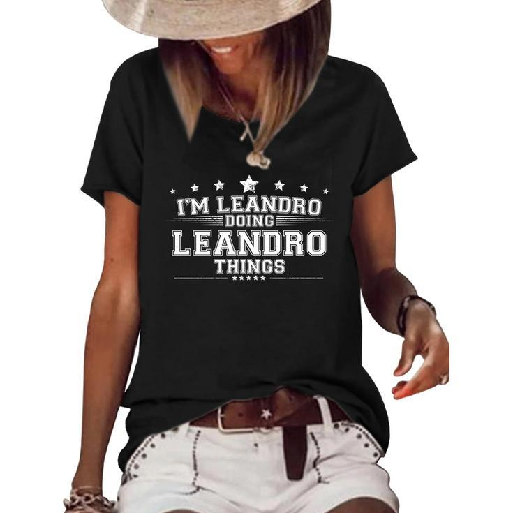 Im Leandro Doing Leandro Things Women's Short Sleeve Loose T-shirt