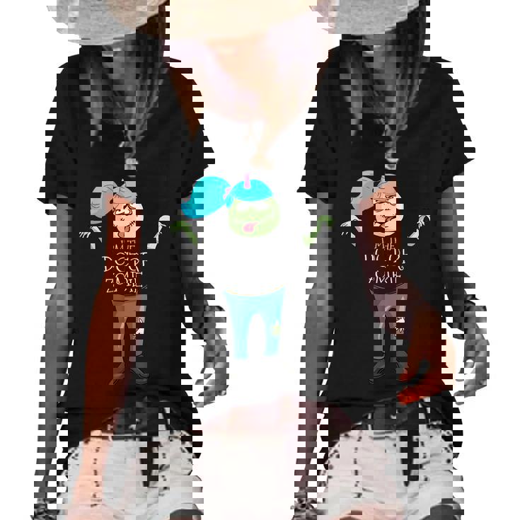 Im The Doctor Zombie Pediatrician Halloween  Women's Short Sleeve Loose T-shirt