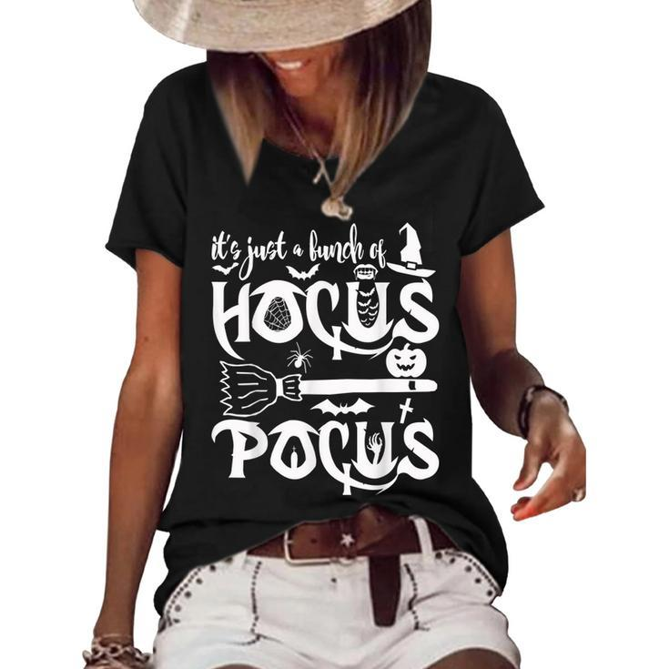 Its Just A Bunch Of Hocus Pocus Funny Halloween Apparel  Women's Short Sleeve Loose T-shirt