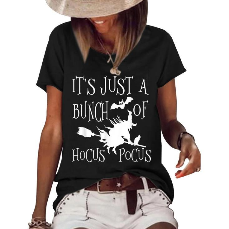 Its Just A Bunch Of Hocus Pocus Gift Funny Witch Halloween  Women's Short Sleeve Loose T-shirt