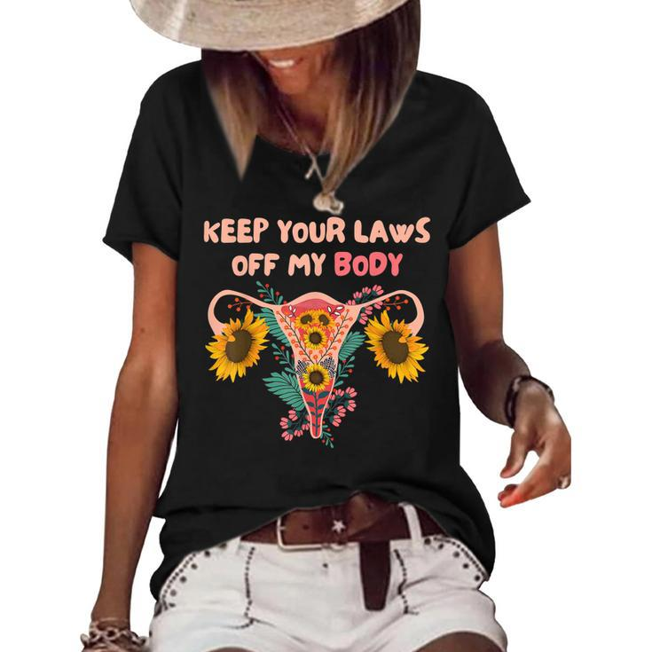 Keep Your Laws Off My Body Pro Choice Feminist Rights  V2 Women's Short Sleeve Loose T-shirt