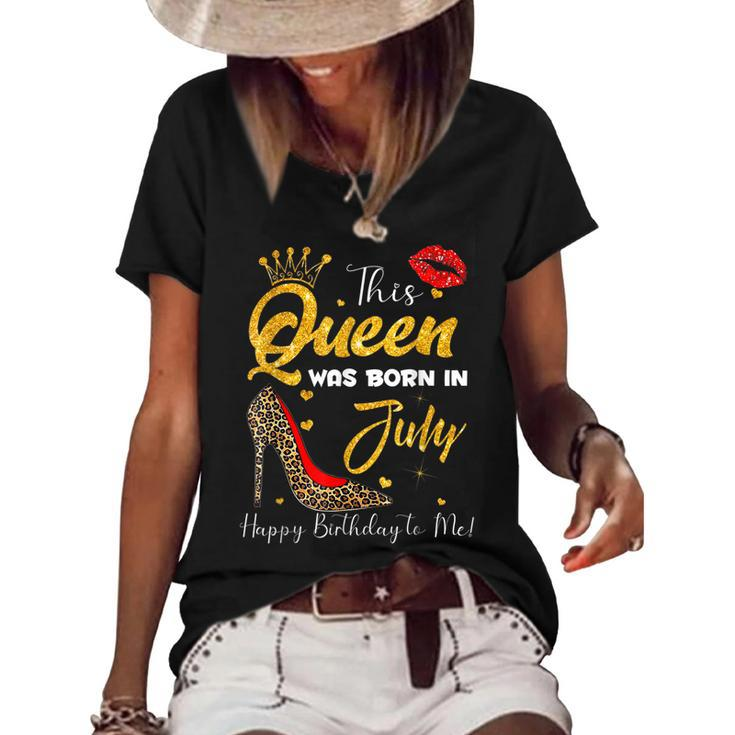 Leopard This Queen Was Born In July Happy Birthday To Me  Women's Short Sleeve Loose T-shirt