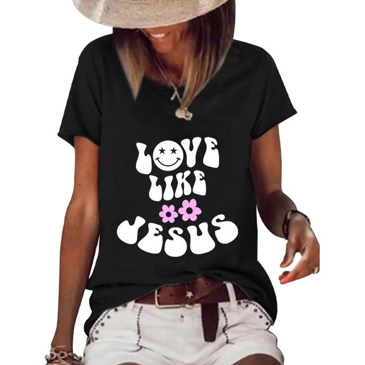 Love Like Jesus Religious God Christian Words Great Gift Women's Short Sleeve Loose T-shirt