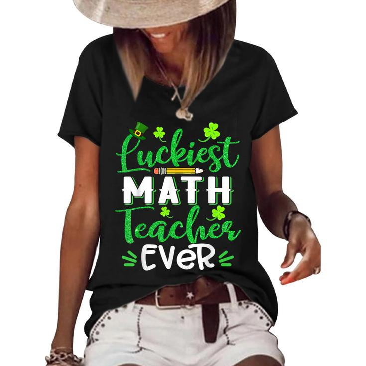 Luckiest Math Teacher Ever Funny Shamrock St Patricks Day  Women's Short Sleeve Loose T-shirt