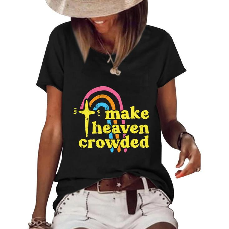 Make Heaven Crowded Cute Christian Missionary Pastors Wife Meaningful Gift Women's Short Sleeve Loose T-shirt