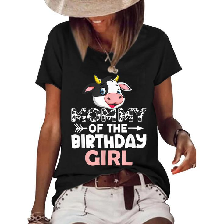 Mommy Of The Birthday Girl Cows Farm Cow Mom  Women's Short Sleeve Loose T-shirt