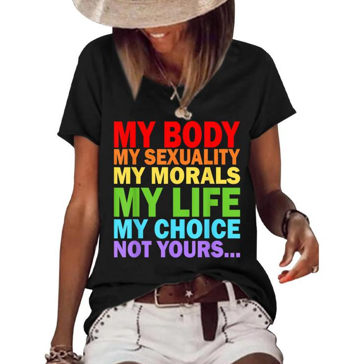 My Body My Sexuality Pro Choice - Feminist Womens Rights  Women's Short Sleeve Loose T-shirt