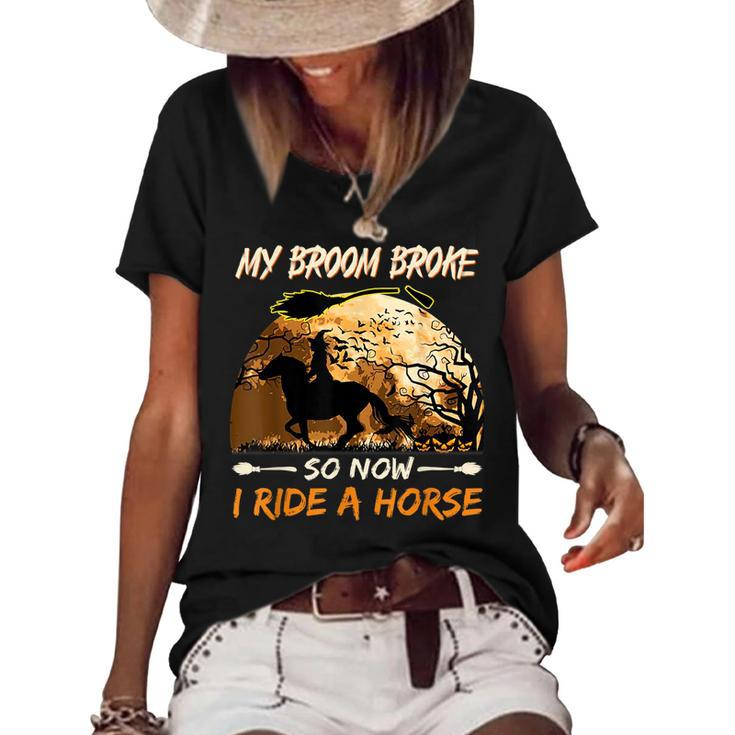 My Broom Broke So Now I Ride A Horse Witch Riding Halloween Women's Short Sleeve Loose T-shirt