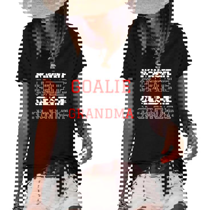 My Favorite Goalie Calls Me Grandma Soccer Hockey Lacrosse Women's Short Sleeve Loose T-shirt