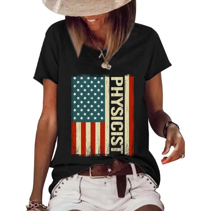 Physics Teacher Physically Usa American Flag Physicist Cool Gift Women's Short Sleeve Loose T-shirt