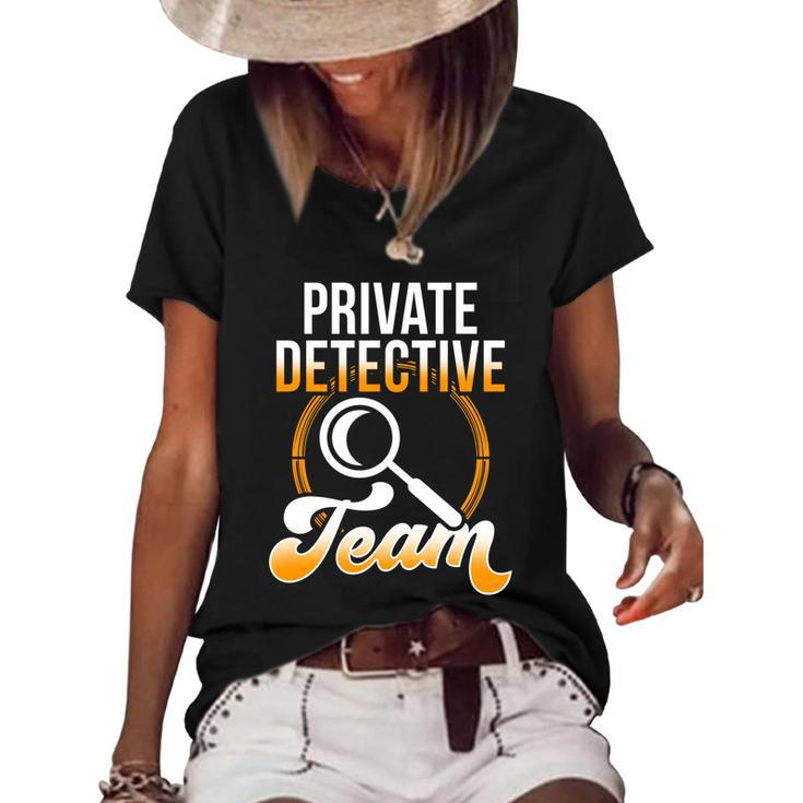 Private Detective Team Investigator Investigation Spy Great Gift Women's Short Sleeve Loose T-shirt