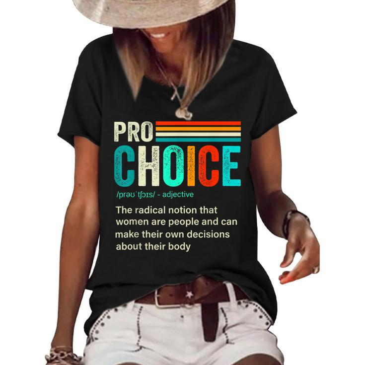 Pro Choice Definition Feminist Womens Rights Retro Vintage  Women's Short Sleeve Loose T-shirt