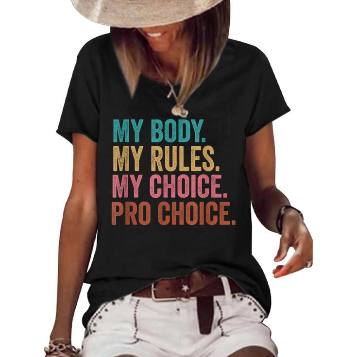 Pro Choice Feminist Rights - Pro Choice Human Rights  Women's Short Sleeve Loose T-shirt