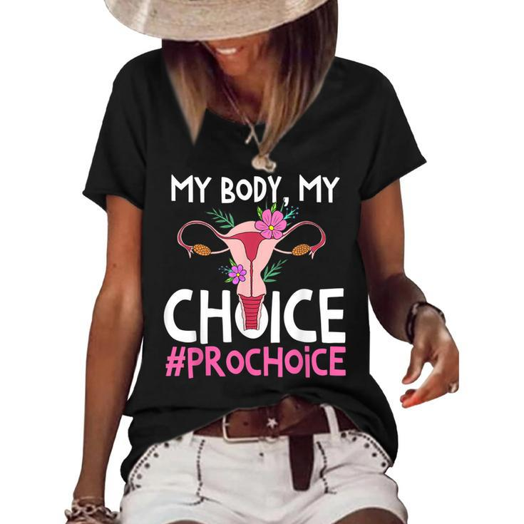 Pro Choice Support Women Abortion Right My Body My Choice  Women's Short Sleeve Loose T-shirt