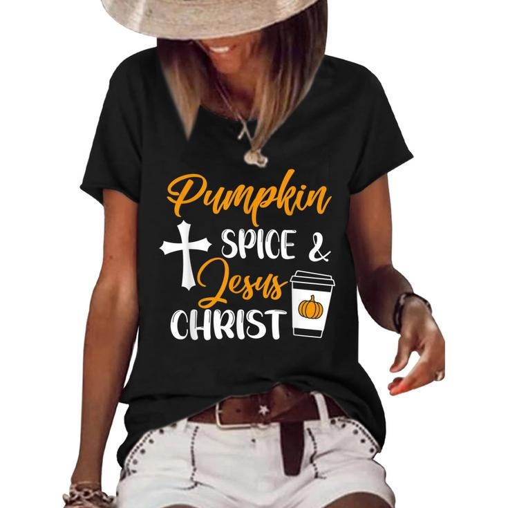 Pumpkin Spice And Jesus Christ Thanksgiving Fall Christian  Women's Short Sleeve Loose T-shirt