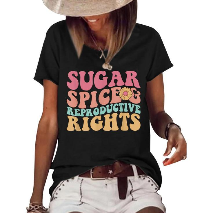 Retro Pro Choice Feminist Sugar Spice & Reproductive Rights  Women's Short Sleeve Loose T-shirt