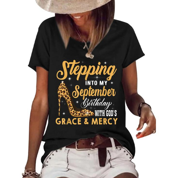 Stepping Into My September Birthday With God Grace And Mercy  Women's Short Sleeve Loose T-shirt