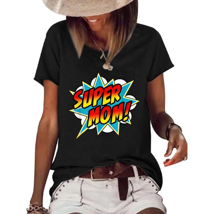 Super Mom Comic Book Superhero Mothers Day  Women's Short Sleeve Loose T-shirt