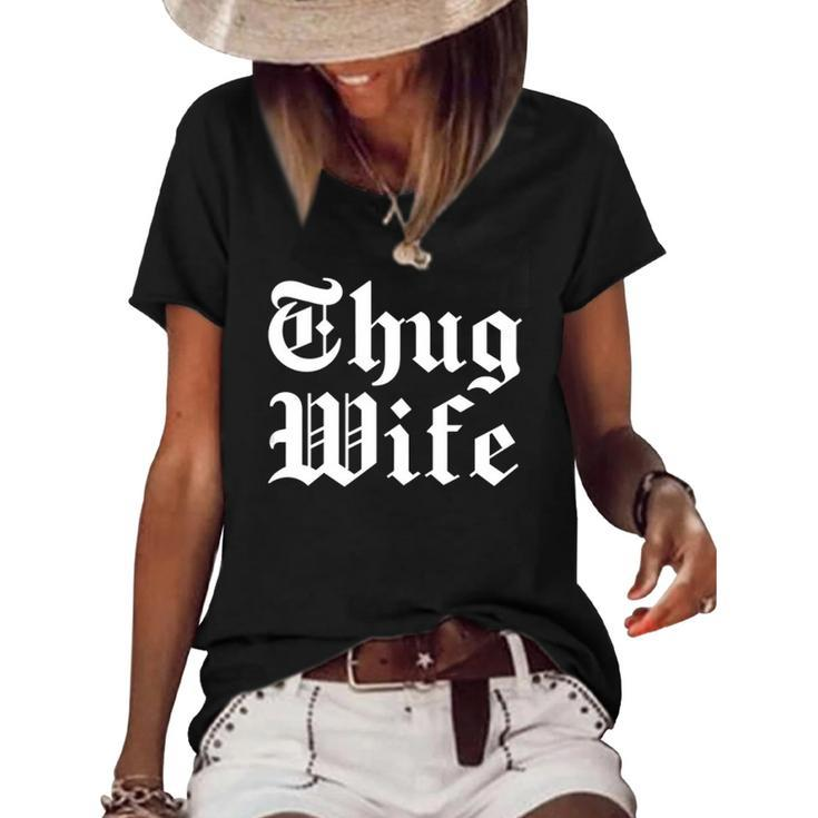 Vintage Thug Wife Tough Mom Gift Women&8217S  Women's Short Sleeve Loose T-shirt