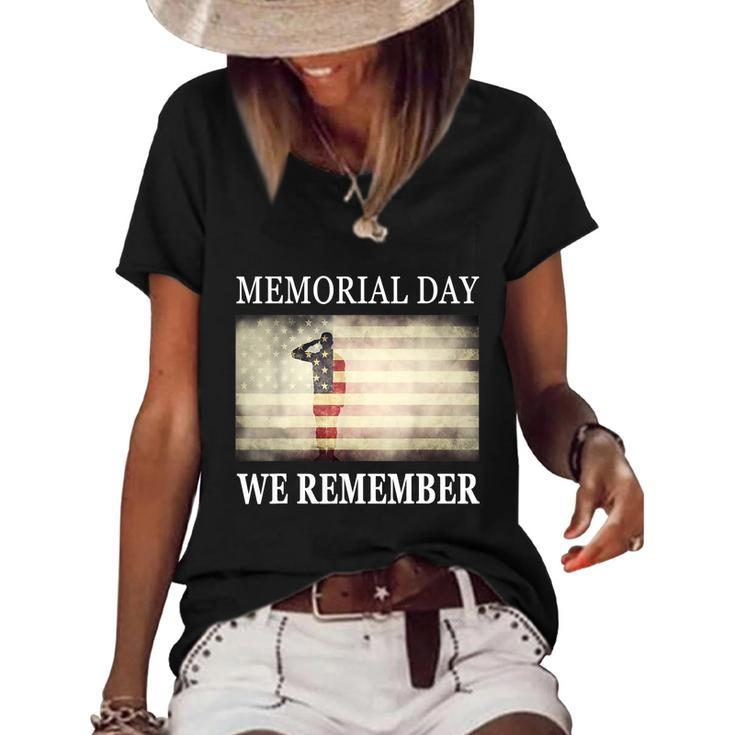 We Remember Funny Gift Salute Military Memorial Day Cute Gift Women's Short Sleeve Loose T-shirt