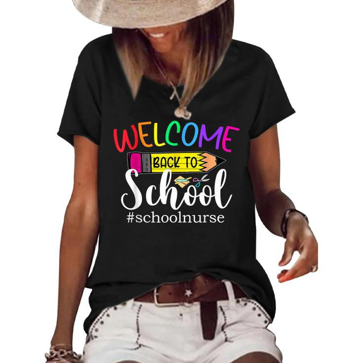 Welcome Back To School School Nurse For Students Teachers  Women's Short Sleeve Loose T-shirt
