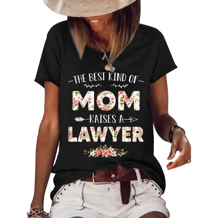 Womens Floral The Best Kind Of Mom Raises A Lawyer Cute Mothers Day  Women's Short Sleeve Loose T-shirt