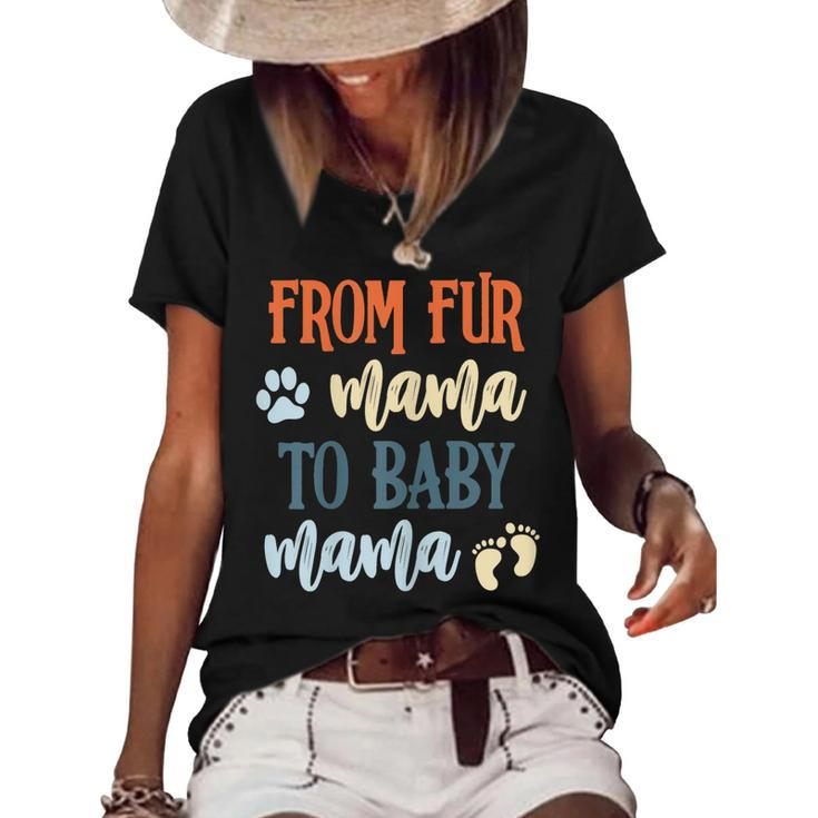 Womens From Fur Mama To Baby Mama Pregnant Cat Lover New Mom Mother  V2 Women's Short Sleeve Loose T-shirt