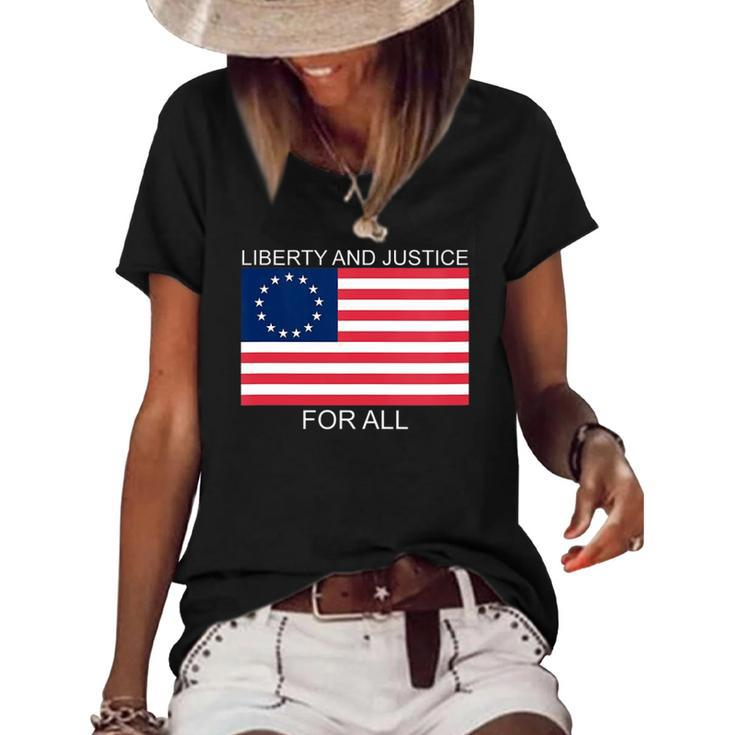 Womens Liberty And Justice For All Betsy Ross Flag American Pride  Women's Short Sleeve Loose T-shirt