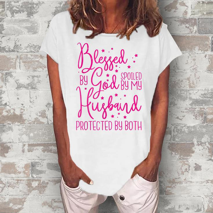 Blessed By God Spoiled By My Husband  Women's Loosen Crew Neck Short Sleeve T-Shirt
