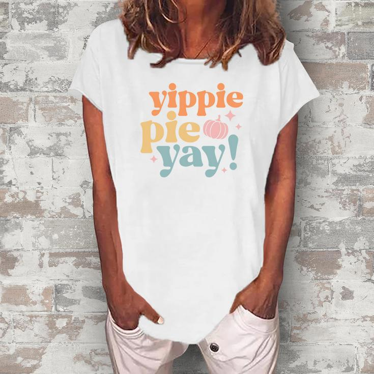 Retro Thanksgiving Yippie Pie Yay Women's Loosen T-shirt