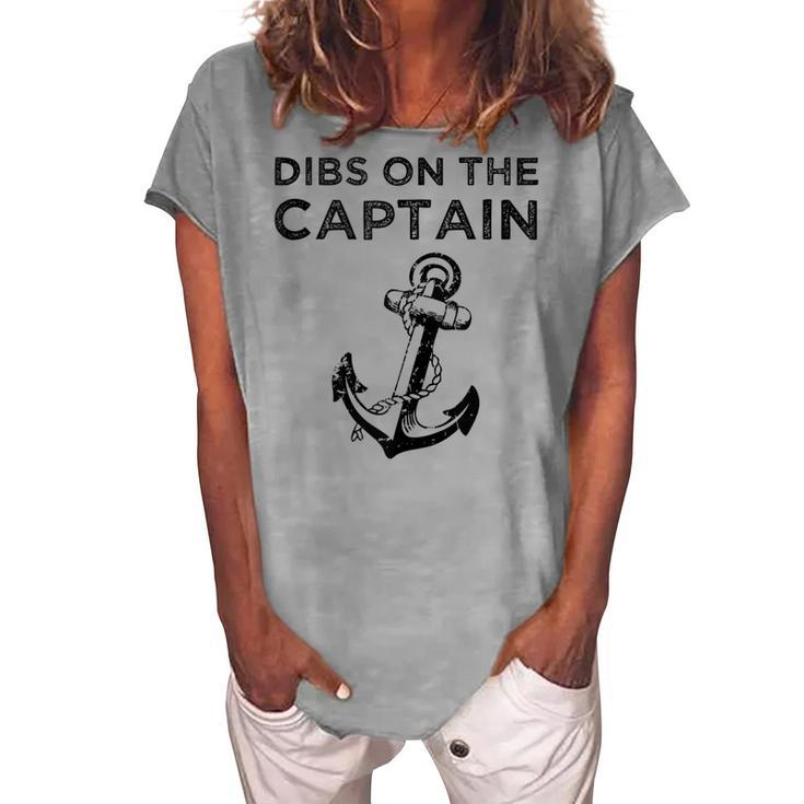 Dibs On The Captain Funny Captain Wife Dibs On The Captain Women's Loosen Crew Neck Short Sleeve T-Shirt