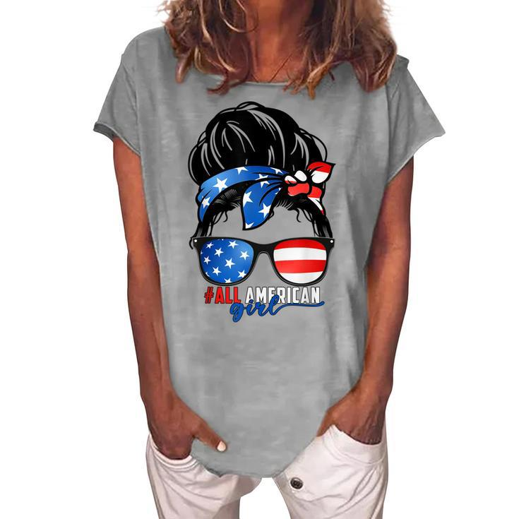 All American Girl 4Th Of July Daughter Messy Bun Usa Women's Loosen T-shirt