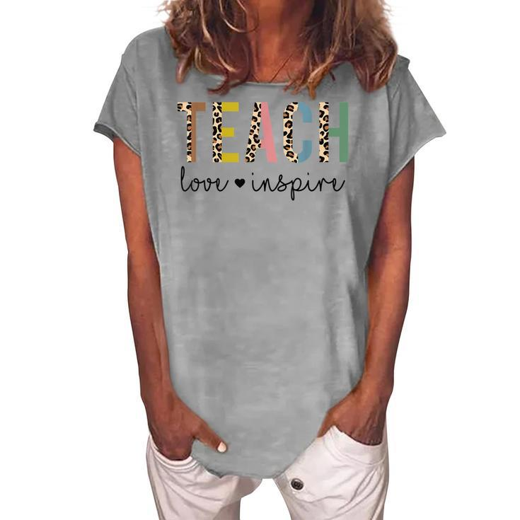 Back To School Teach Love Inspire Teachers & Students  Women's Loosen Crew Neck Short Sleeve T-Shirt
