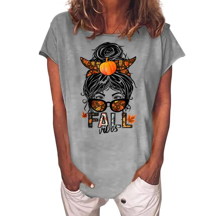 Fall Vibes Messy Bun Women Sunglasses Funny Fall Gifts  Women's Loosen Crew Neck Short Sleeve T-Shirt