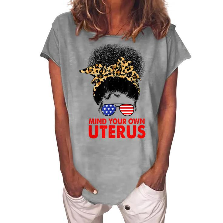 Melanin Leopard Mind Your Own Uterus Pro Choice Feminist Women's Loosen T-shirt