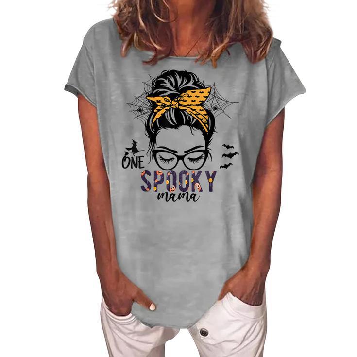 Messy Bun Hair Halloween One Spooky Mama For Mom Women Women's Loosen T-shirt