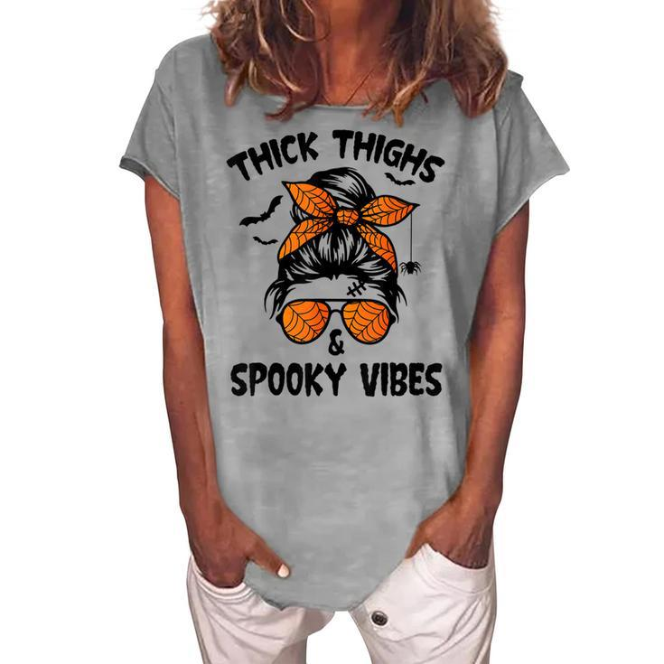 Messy Bun Thick Thighs And Spooky Vibes Halloween Women Women's Loosen T-shirt