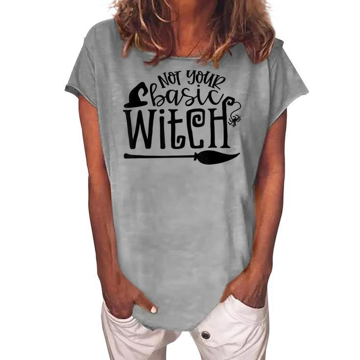Not Your Basic Witch Witchy Witch Vibes Halloween Costume Women's Loosen T-shirt