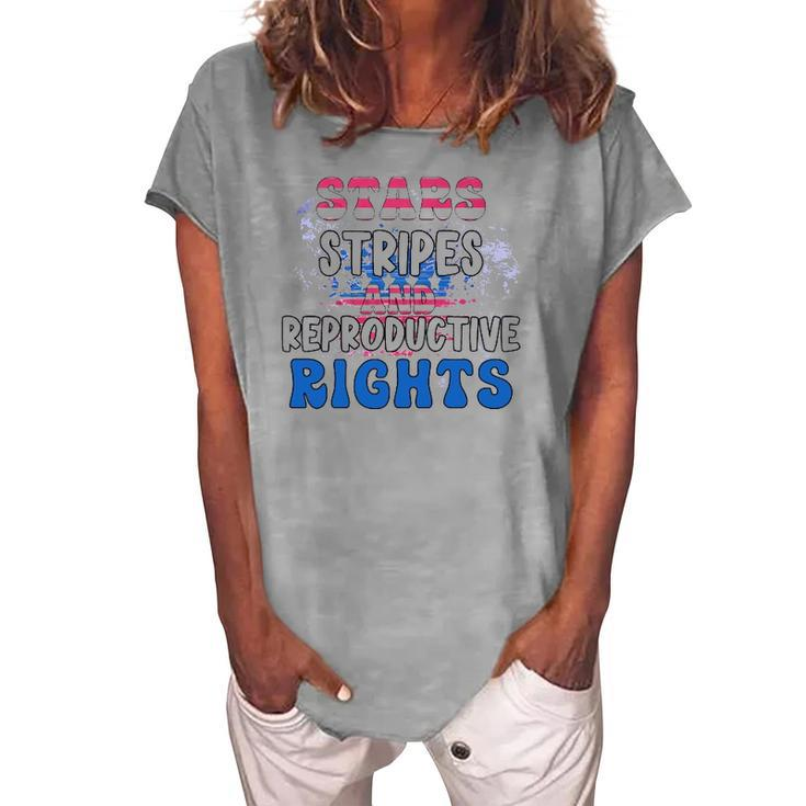 Stars Stripes Reproductive Rights 4Th Of July 1973 Protect Roe Women&8217S Rights Women's Loosen T-Shirt